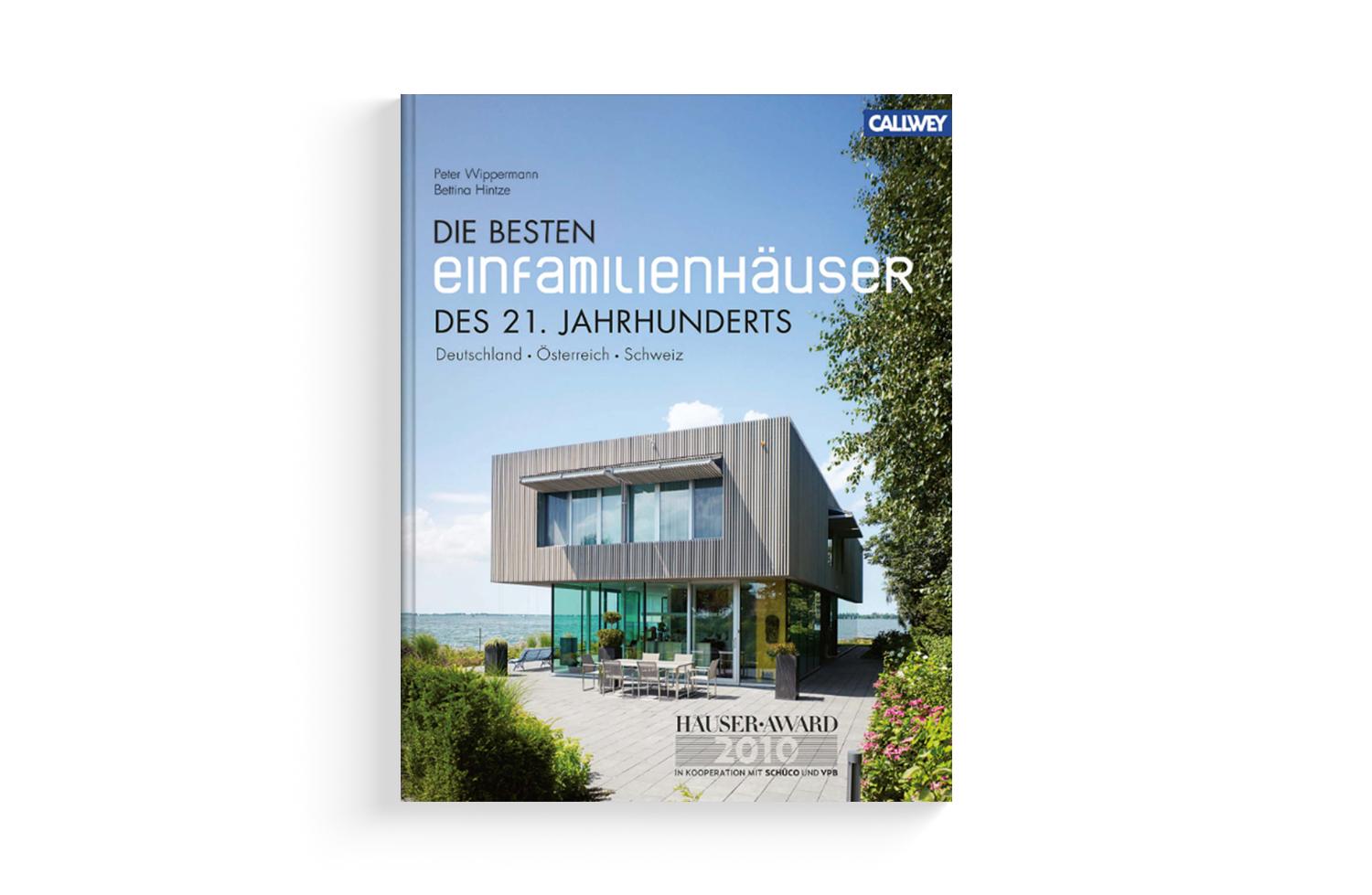 Die besten Einfamilienhäuser des 21. Jahrhunderts